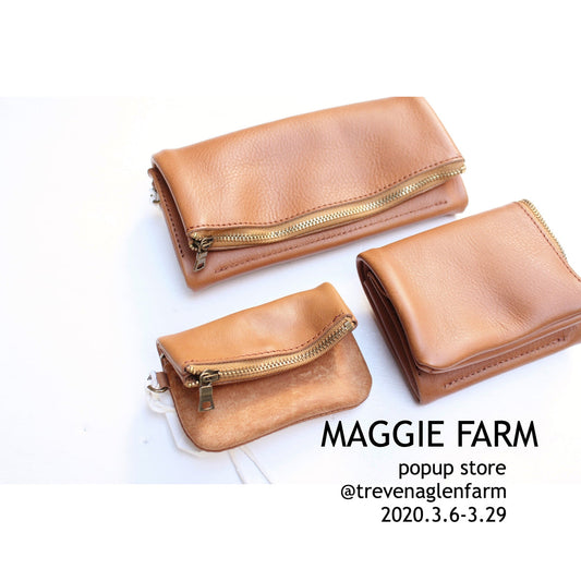 MAGGIE FARM pop up store 3/6-3/29