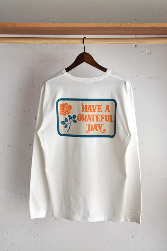 "HAVE A GRATEFUL DAY" BOX LOGO L/S Tee -white- 