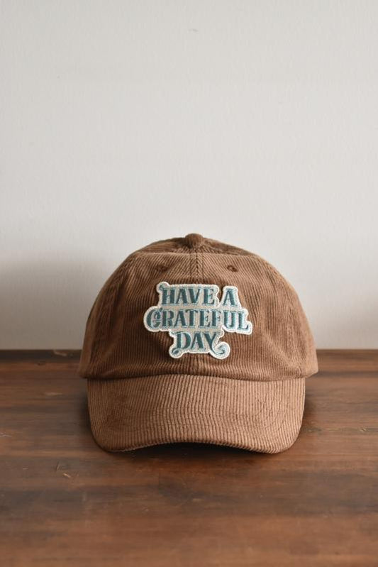 「HAVE A GRATEFUL DAY」corduroy cap -brown-